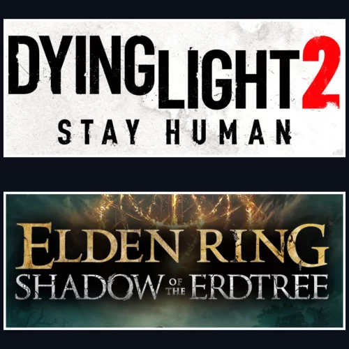 Dying Light 2 + Elden Ring